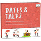 Dates & Talks